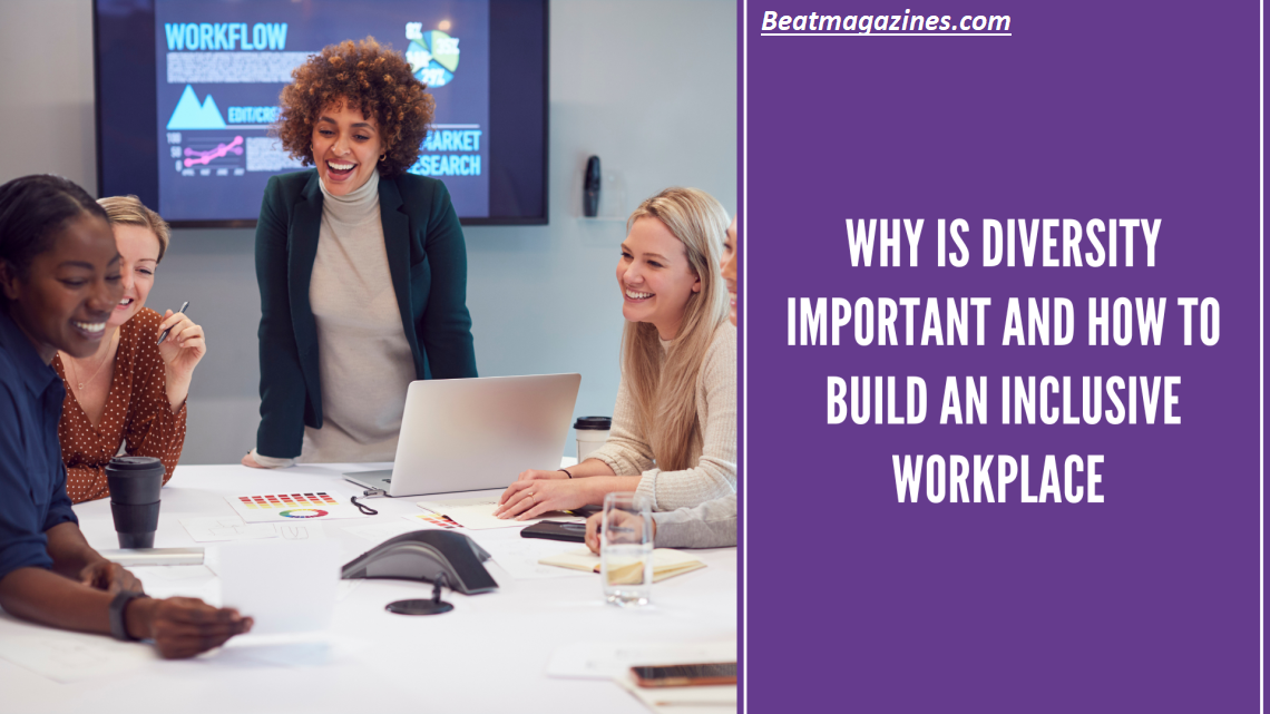 Why Is Diversity Important? 10 Powerful Reasons You Need to Know